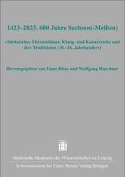 Cover von 1423-2023. 600 Jahre Sachsen(-Meißen)