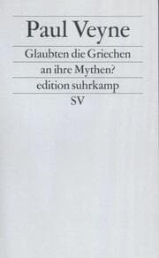 Cover von Glaubten die Griechen an ihre Mythen