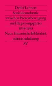 Cover von Sozialdemokratie zwischen Protestbewegung und Regierungspartei 1848 bis 1983