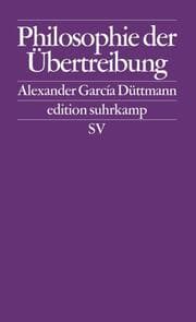 Cover von Philosophie der Übertreibung