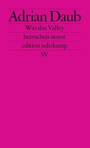 Cover von Was das Valley herrschen nennt