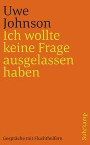 Cover von Ich wollte keine Frage ausgelassen haben