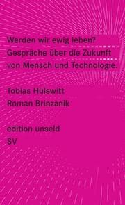 Cover von Werden wir ewig leben?