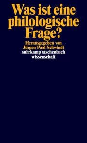 Cover von Was ist eine philologische Frage?