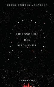 Cover von Philosophie des Orgasmus