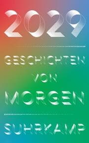 Cover von 2029 - Geschichten von morgen