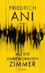 Cover von All die unbewohnten Zimmer