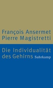 Cover von Die Individualität des Gehirns