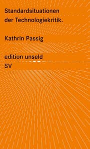 Cover von Standardsituationen der Technologiekritik