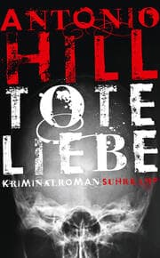 Cover von Tote Liebe - Kriminalroman (Héctor-Salgado-Trilogie 3)