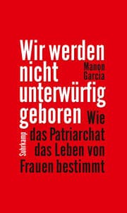 Cover von Wir werden nicht unterwürfig geboren