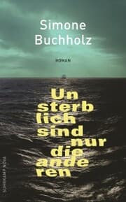 Cover von Unsterblich sind nur die anderen