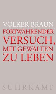Cover von Fortwährender Versuch, mit Gewalten zu leben