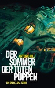 Cover von Der Sommer der toten Puppen - Ein Barcelona-Krimi (Héctor-Salgado-Trilogie 1)