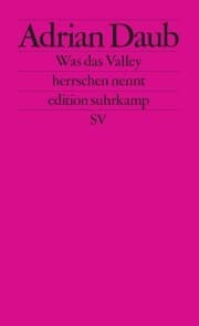 Cover von Was das Valley herrschen nennt