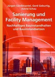 Cover von Sanierung und Facility Management