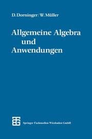 Cover von Allgemeine Algebra und Anwendungen