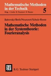 Cover von Mathematische Methoden in der Systemtheorie: Fourieranalysis