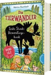 Cover von Die Tierwandler: Siebte Stunde Verwandlungskunde