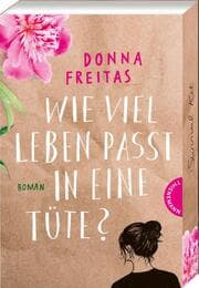 Cover von Wie viel Leben passt in eine Tüte?