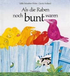 Cover von Als die Raben noch bunt waren
