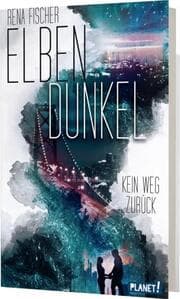 Cover von Elbendunkel - Kein Weg zurück