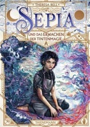 Cover von Sepia 1: Sepia und das Erwachen der Tintenmagie