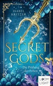Cover von Secret Gods 1: Die Prüfung der Erben