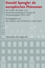 Cover von Oswald Spengler als europäisches Phänomen