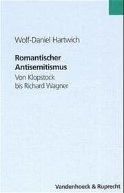 Cover von Romantischer Antisemitismus