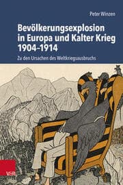Cover von Bevölkerungsexplosion in Europa und Kalter Krieg 1904-1914