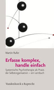 Cover von Erfasse komplex, handle einfach