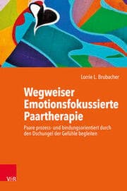 Cover von Wegweiser Emotionsfokussierte Paartherapie