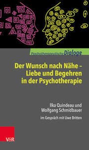 Cover von Der Wunsch nach Nähe - Liebe und Begehren in der Psychotherapie