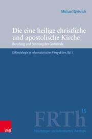 Cover von Die eine heilige christliche und apostolische Kirche