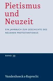 Cover von Pietismus und Neuzeit Band 39 - 2013