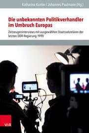 Cover von Die unbekannten Politikverhandler im Umbruch Europas