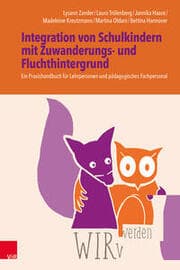 Cover von WIRwerden: Integration von Schulkindern mit Zuwanderungs- und Fluchthintergrund
