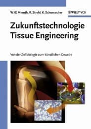 Cover von Zukunftstechnologie Tissue Engineering