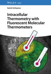Cover von Intracellular Thermometry with Fluorescent Molecular Thermometers