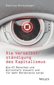 Cover von Die Verselbstständigung des Kapitalismus