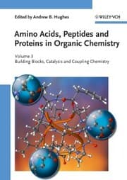 Cover von Amino Acids, Peptides and Proteins in Organic Chemistry, Building Blocks, Catalysis and Coupling Chemistry