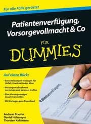 Cover von Patientenverfügung, Vorsorgevollmacht und Co für Dummies