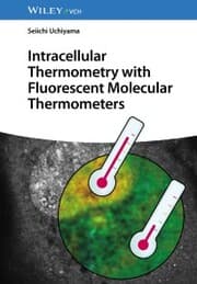 Cover von Intracellular Thermometry with Fluorescent Molecular Thermometers