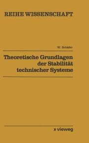 Cover von Theoretische Grundlagen der Stabilität technischer Systeme