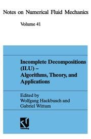 Cover von Incomplete Decomposition (ILU) Algorithms, Theory, and Applications