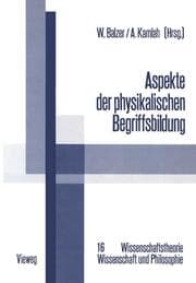 Cover von Aspekte der physikalischen Begriffsbildung