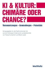 Cover von KI & Kultur: Chimäre oder Chance?