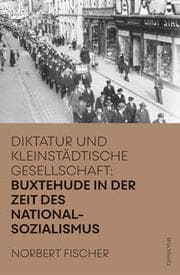 Cover von Buxtehude in der Zeit des Nationalsozialismus