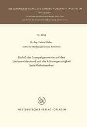 Cover von Einfluß der Stempelgeometrie auf den Umformwiderstand und die Abformgenauigkeit beim Kalteinsenken